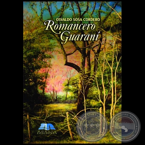 ROMANCERO GUARAN - Autor: OSVALDO SOSA CORDERO - Ao 2017